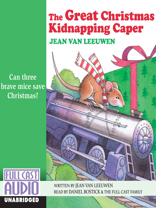 Title details for The Great Christmas Kidnapping Caper by Jean Van Leeuwen - Wait list